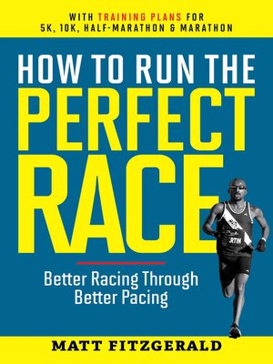 cover image of How to Run the Perfect Race